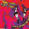 K. Da Cruz - Love Is Lifting Me Higher (1995) [FLAC]