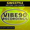 GavGStyle - Anyone Can Dance (2022) [FLAC]