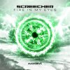 Screecher - Fire In My Eyes (Edit) (2026) [FLAC]