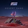 Jupiter Storm - Desert Sand (2026) [FLAC]
