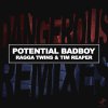 Potential Badboy, Ragga Twins, Tim Reaper - Dangerous (Remixes) (2026) [FLAC]