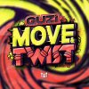Guzi - Move & Twist EP (2025) [FLAC]