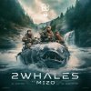 2Whales - Rafting / Sand Storm (2023) [FLAC]