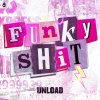 Unload - Funky Shit (2026) [FLAC]