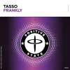Tasso - Frankly (Extended Mix) (2025) [FLAC]