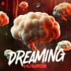 Mutilator - Dreaming (Edit) (2026) [FLAC]