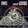 Rms - Loaded / Keep Movin' (2025) [FLAC]