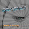 Deep.Spirit - Still Lonely (Edition Two) (2012) [FLAC] download