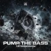 Tatsunoshin - Pump The Bass (Edit) (2026) [FLAC]