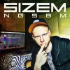 Sizem - N.G.S.B.M. (2026) [FLAC]