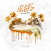 Magistri - Let's Get F#cked Up (2026) [FLAC]