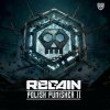 Regain - Polish Punisher II (Edits) (2026) [FLAC]