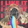 Sless, Loboski - I Like It (2025) [FLAC]