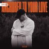 Revizion - Anchored To Your Love (Edit) (2026) [FLAC]