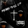 Animal Tag - Prepare To Kill EP (2017) [FLAC] download