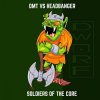 DMT & Headbanger - Soldiers Of The Core (2022) [FLAC]