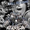 Kerrigan - Call My Name (2025) [FLAC]