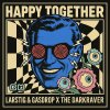 Larstig, Gasdrop, The Darkraver - Happy Together (2026) [FLAC]