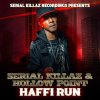 Serial Killaz, Hollow Point - Haffi Run (2026) [FLAC]