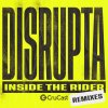 Disrupta - Inside The Rider (Remixes) (2026) [FLAC]