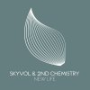 Skyvol, 2Nd Chemistry - New Life (2025) [FLAC]