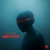 Chook, Radic - Light Cycle (2024) [FLAC]