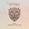 Apollo - Tribal / Grateful (2025) [FLAC]