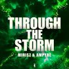 Mirisz, Ampyre - Through The Storm (2025) [FLAC]