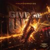 Thundernoize - Give Me Up (2026) [FLAC]