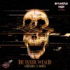 Antenora, Dozen - The Inner Wealth (Edit) (2022) [FLAC]