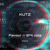 Kutz - Flavour / S**T Roller (2025) [FLAC]