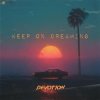 Devotion - Keep On Dreaming (Edit) (2026) [FLAC]