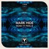 Mark Hide - How It Feels (2025) [FLAC] download