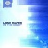 Lone Raver - In The Night (2026) [FLAC]