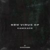 Kamikaze - New Virus EP (2020) [FLAC]
