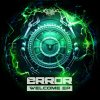 Error - Welcome EP (2024) [FLAC]