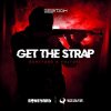 Boneyard & Volture - Get The Strap (2020) [FLAC]