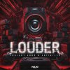 Project Core, Satirized - Louder (Edit) (2023) [FLAC]