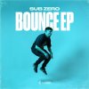 Sub Zero - Bounce EP (2024) [FLAC]