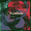 Flowrian - Bittersweet / Jill (2022) [FLAC]