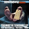 Tromatyk - Sensory EP (2016) [FLAC]