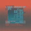 L-Side - Unsaid EP (2026) [FLAC]
