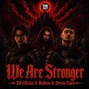 Ditzkickz, Hollow, Stevie Rain - We Are Stronger (2026) [FLAC]