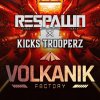 Respawn, Kicks Trooperz - Volkanik Factory Anthem (2026) [FLAC]