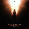Keltek - Dance In The Dark (Here We Go Again) (Edit) (2025) [FLAC]