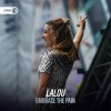 Lalou - Embrace The Pain (Edit) (2025) [FLAC]