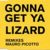 Mauro Picotto - Gonna Get Ya Lizard (Remixes Mauro Picotto) (1999) [FLAC]