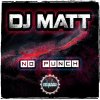 DJ Matt - No Punch (2022) [FLAC]