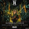 Mandidextrous - Down Like Me / Watch The Drops (2025) [FLAC]