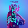 Dr Rude - Work My Body (Edit) (2023) [FLAC]